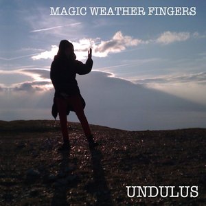 Image for 'Magic Weather Fingers'