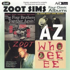 Four Classic Albums (The Four Brothers - Together Again! / From A to Z / Zoot / Whooeeee) (Digitally Remastered)