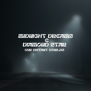midnight dreams & diamond star