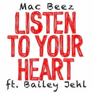 Listen To Your Heart