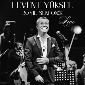 30. Yıl Senfonik (Live)