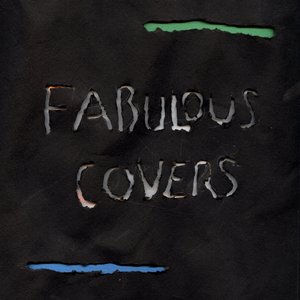 Fabulous Covers