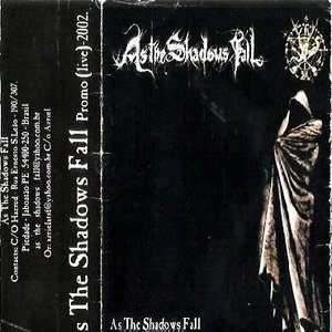 As The Shadows Fall
