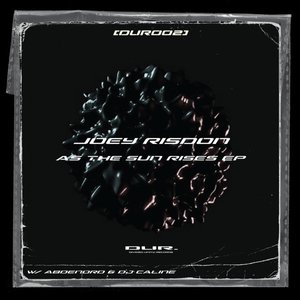 When The Sun Rises - D.U.R.0.0.2