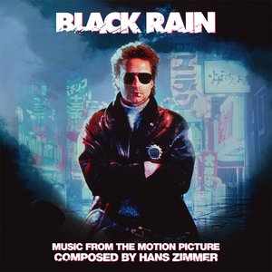 Black Rain (Music From The Motion Picture)