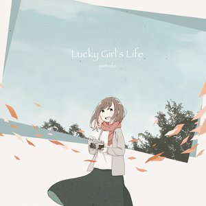 Lucky Girl`s Life