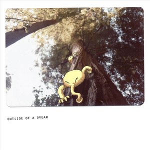 Outside of a Dream - Single