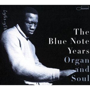 The History of Blue Note - Volume 3: Organ And Soul
