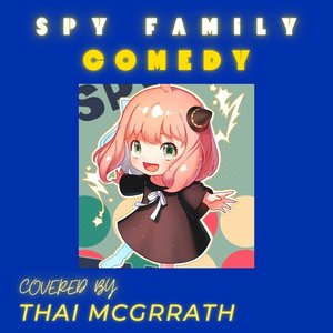 Comedy from Spy x Family (Metal Version)