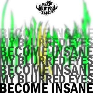 Become Insane