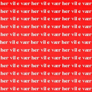 Her vil e vær