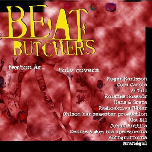 Beat Butchers: Femton år... tolv covers