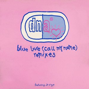 Blue Love (Call my name)