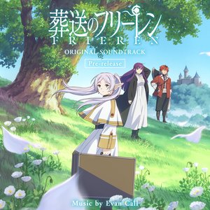TVアニメ『葬送のフリーレン』Original Soundtrack〜Pre-release〜