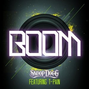 Boom (feat. T-Pain) - Single