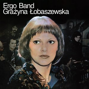 Ergo Band / Grażyna Łobaszewska