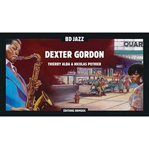 BD Music Presents Dexter Gordon