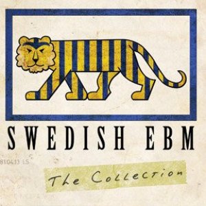 Swedish EBM: The Collection