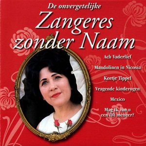 De Onvergetelijke Zangeres Zonder Naam