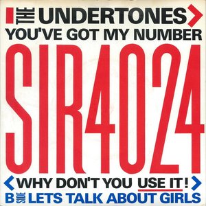 You've Got My Number < Why Don't You Use It! >