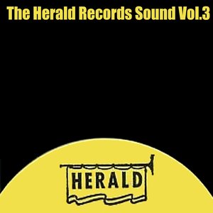 The Herald Records Sound, Vol. 3