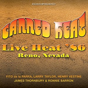 Live Heat '86 - Reno, Nevada (Original Monophonic Recording Remastered)