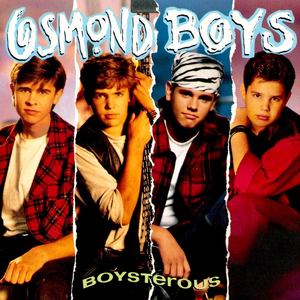 Osmond Boys - Boysterous - Zortam Music