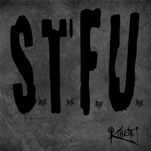 S.T.F.U.