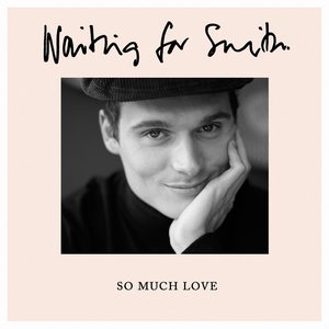 So Much Love - Single