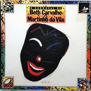 O Carnaval de Beth Carvalho & Martinho da Vila