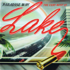 Paradise Way: The Very Best of Lake