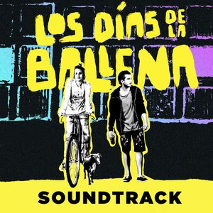 Los Dias de la Ballena (Banda Sonora Original)