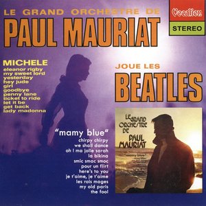 Paul Mauriat Plays The Beatles & Mamy Blue