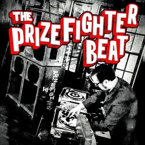 The Prizefighter Beat