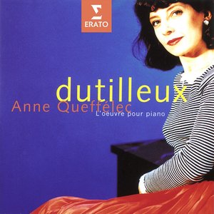 Dutilleux: L'oeuvre pour piano