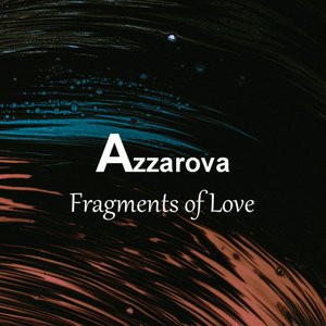 Fragments of Love