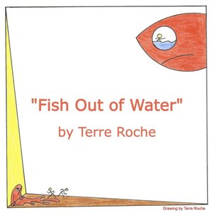 Fish Out of Water