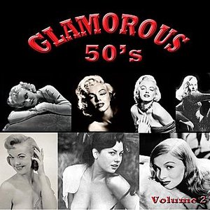 Glamorous 50's, Vol. 2