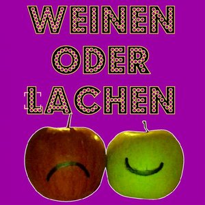 Weinen Oder Lachen Single