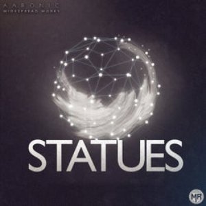 Statues (feat. Widespread Works)