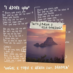 HUGEL - I Adore You (feat. Daecolm)