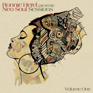 Ronnie Herel Presents Neo Soul Sessions Vol. 1