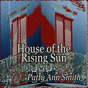 House of the Rising Sun