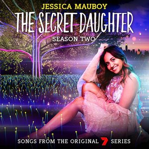 The Secret Daughter Season Two (Songs from the Original 7 Series)