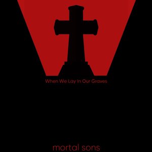 When We Lay in Our Graves