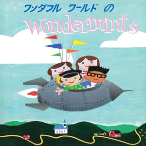 Wonderful World of Wondermints