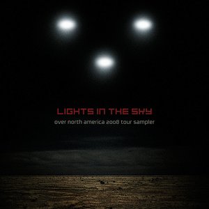 Lights in the Sky: Over North America 2008 Tour Sampler