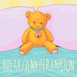 Break / Jennifer Aniston