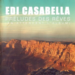 Préludes des rêves (En attendant l'album)