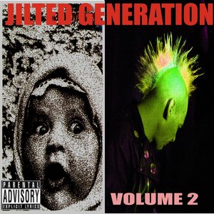 Jilted Generation Volume 2